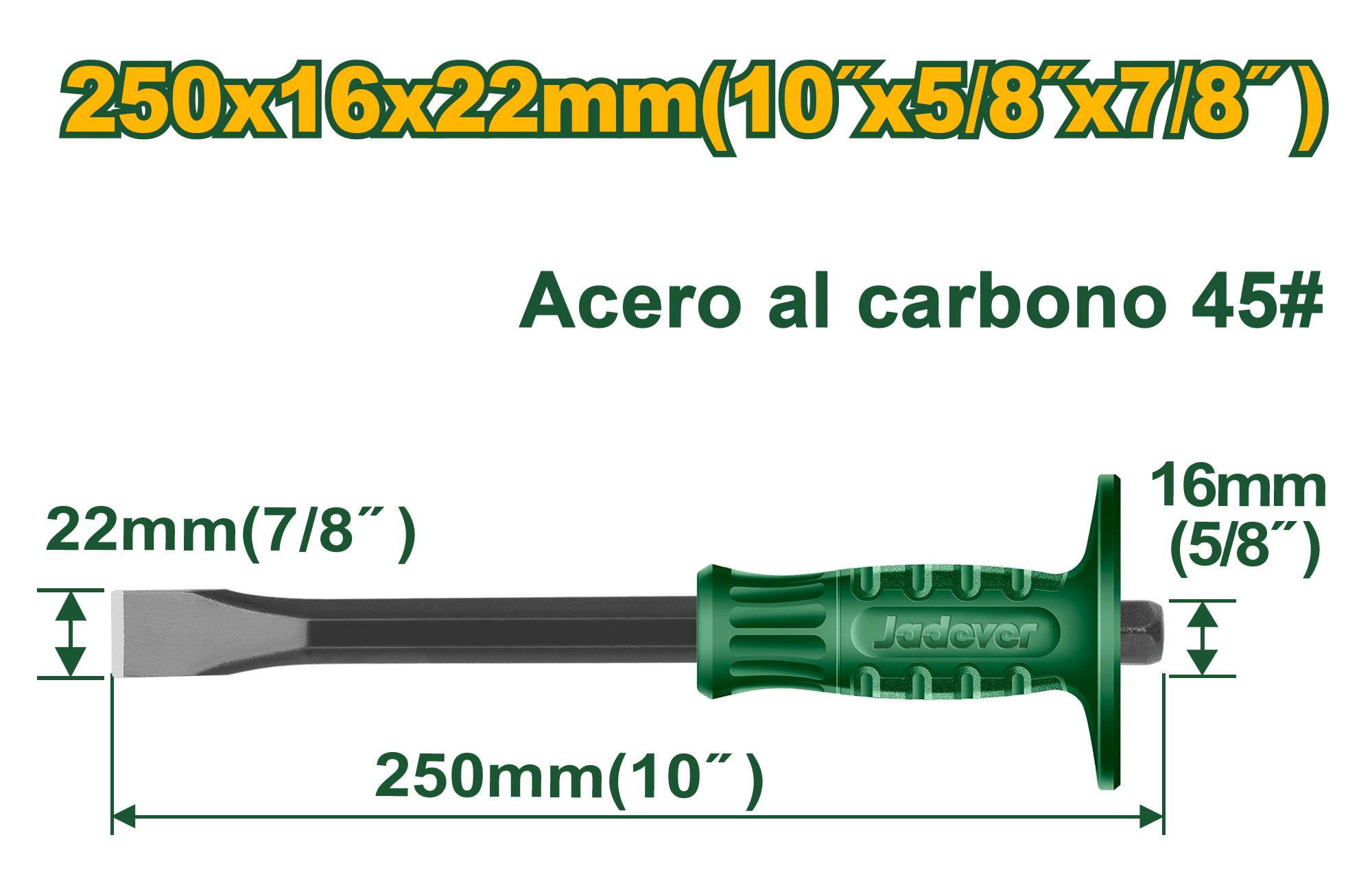 CINCEL CORTE FRIO (PUNTA PLANA) 10'' 22X16X250MM CS45